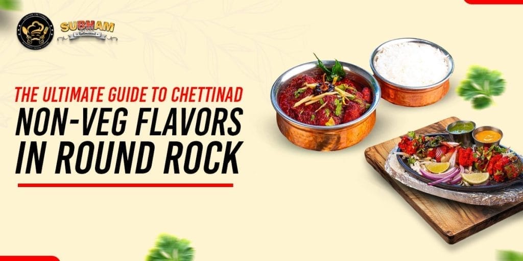 Chettinad non-veg in Round Rock